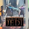 Star Wars: Tales of the Jedi